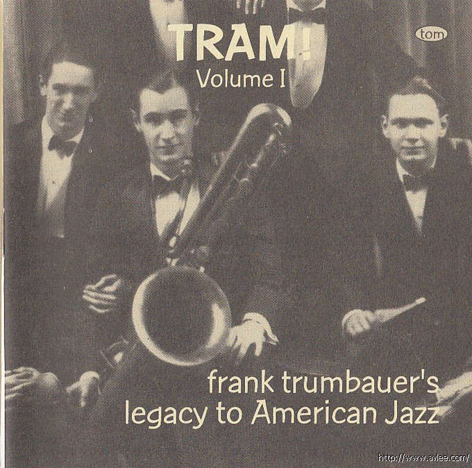 JAZZCD推荐02229 Volume 1: Tram!