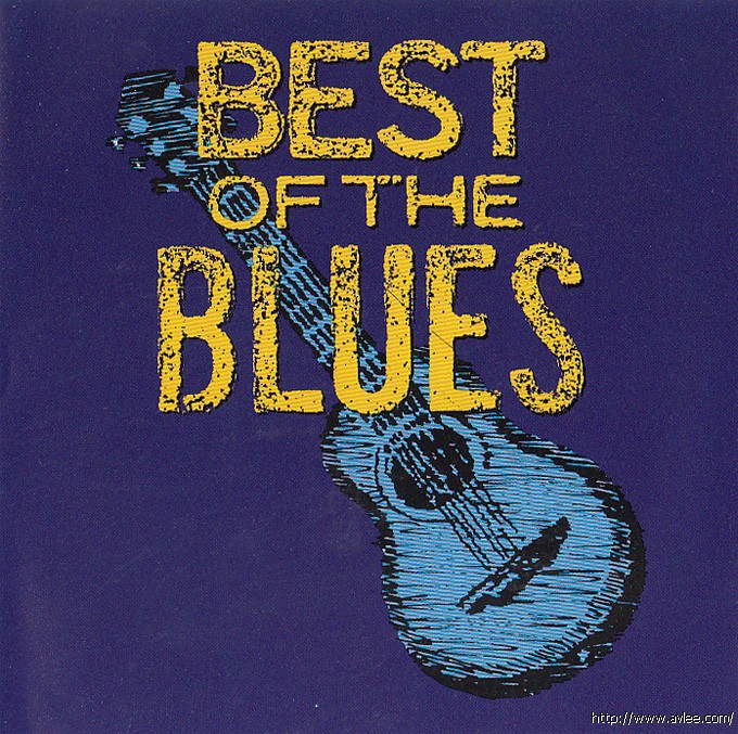 JAZZCD推荐02256 The Best of the Blues