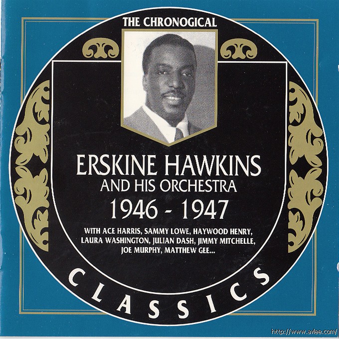 JAZZCD推荐02278 Erskine Hawkins 1946-1947