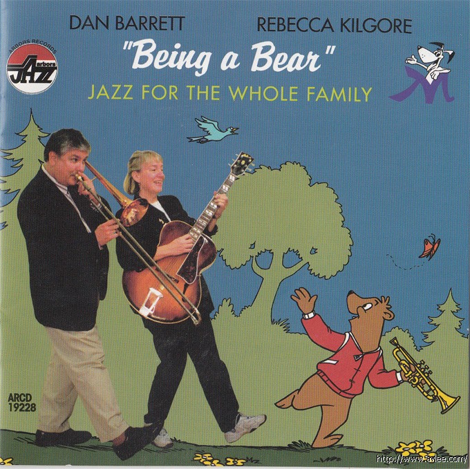JAZZCD推荐02352 Dan Barrett & His Jazz Bears: Being A Bear
