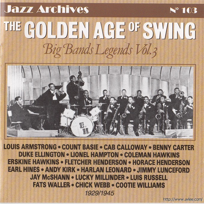 JAZZCD推荐02517 The Golden Age of Swing, Vol. 3