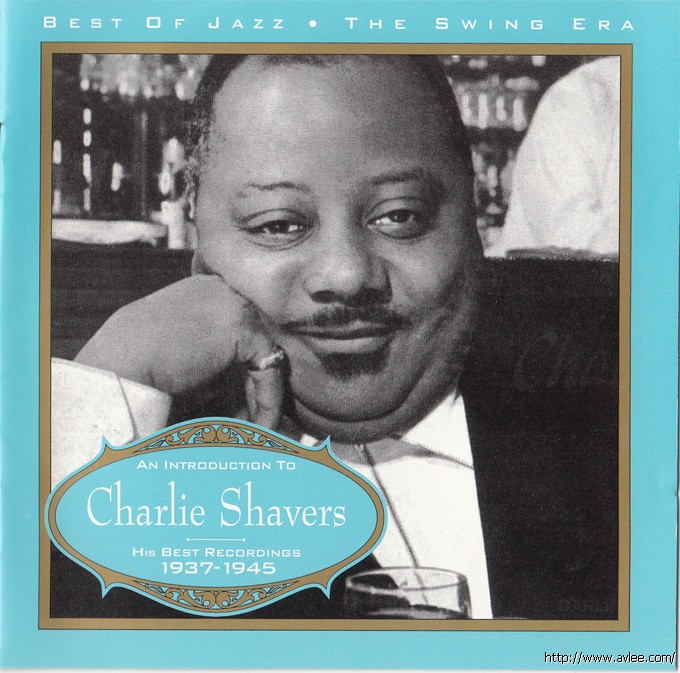 JAZZCD推荐02603 Charlie Shavers-His Best Recordings 1937-1945