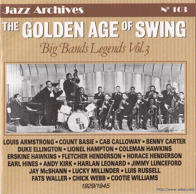 JAZZCD推荐02661 The Golden Age of Swing, Vol. 3