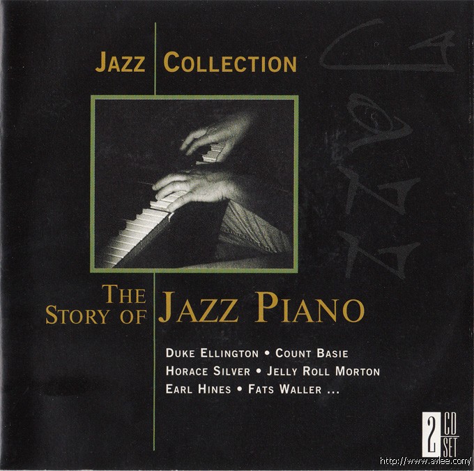 JAZZCD推荐02733 Jazz Collection: The Story of Jazz Piano