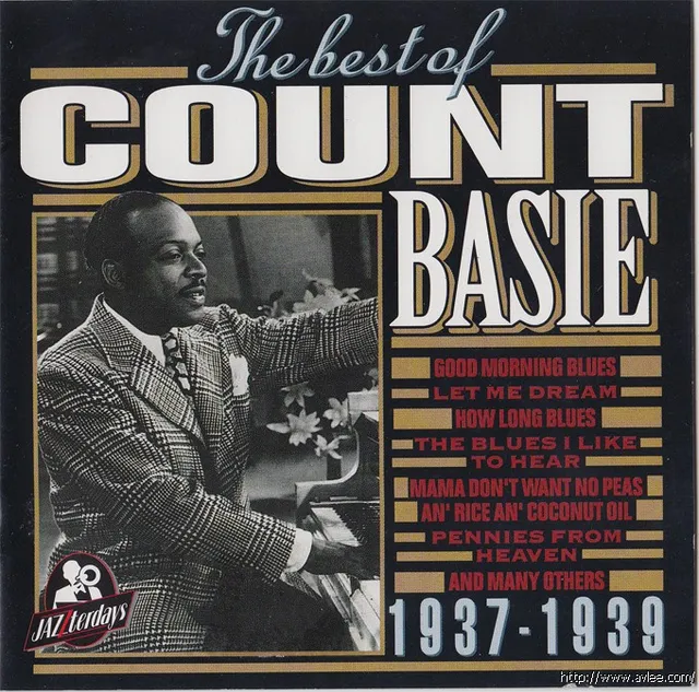 JAZZ CD推荐0365 The best of Count Basie 1937-1939