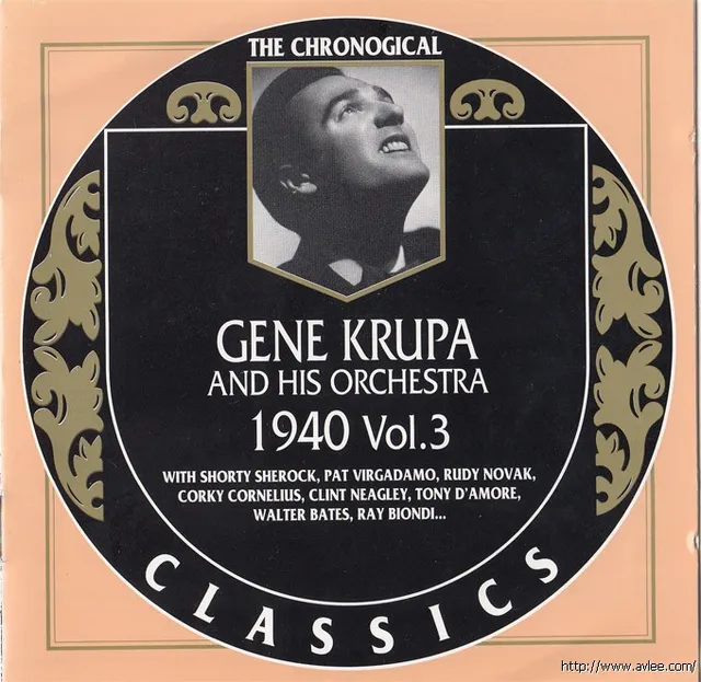 JAZZ CD推荐0452 Gene Krupa 1940 Vol 3