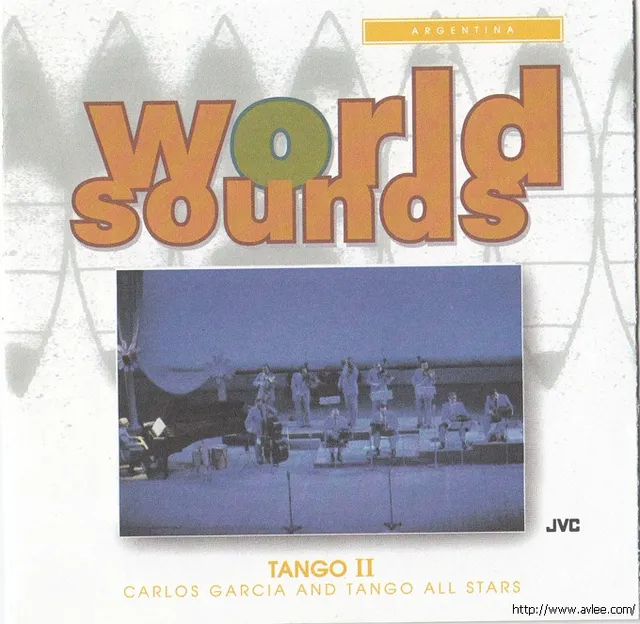 JAZZ CD推荐0454 World Sounds: Argentina Tango II