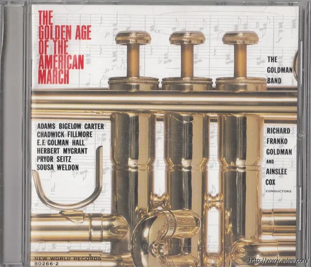 JAZZ CD推荐0460 THE GOLDEN AGE OF THE AMERICAN MARCH