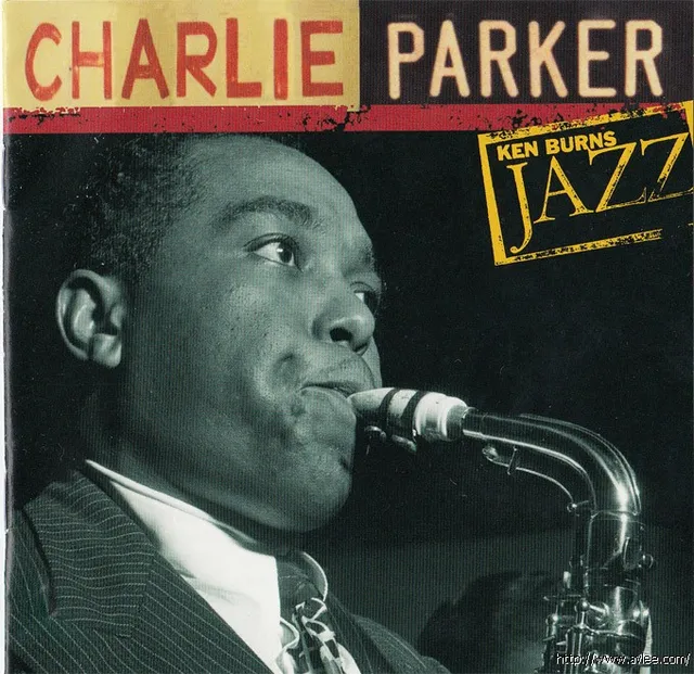 JAZZ CD推荐0490 Ken Burns JAZZ Collection: Charlie Parker