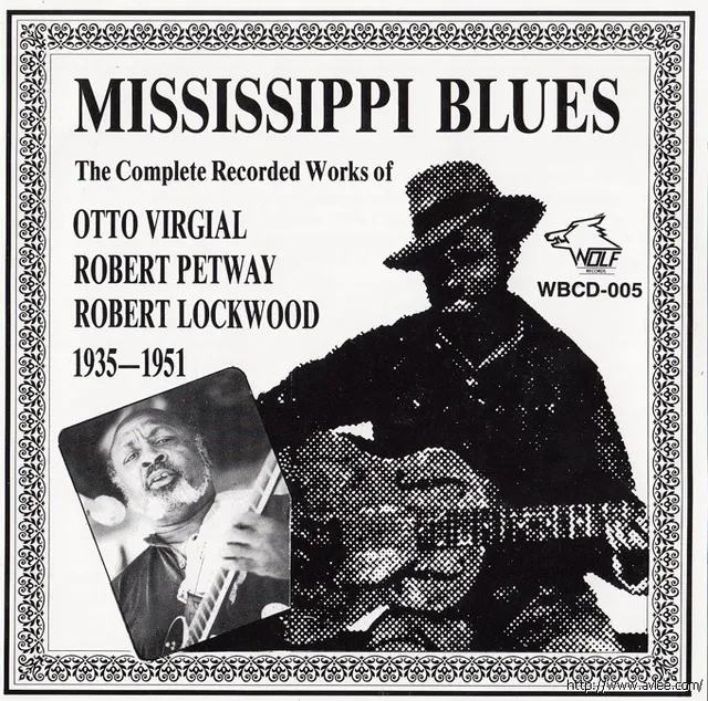 JAZZ CD推荐0527 Mississippi Blues (1935-1951)
