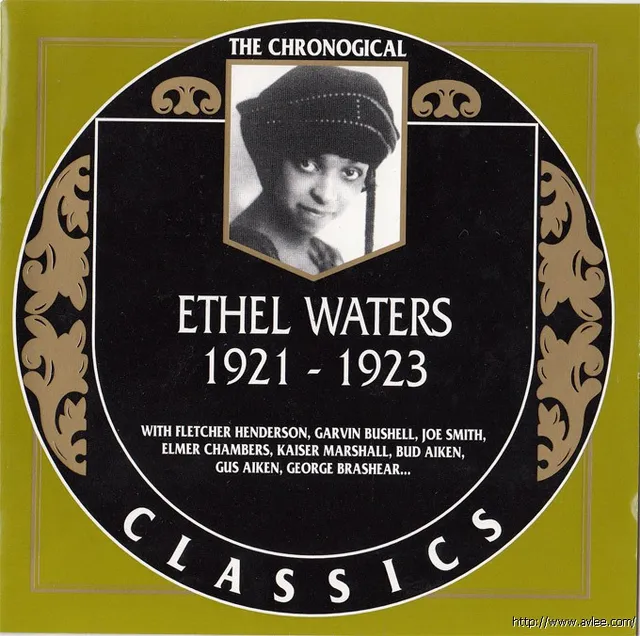 JAZZ CD推荐0533 Ethel Waters: 1921-1923