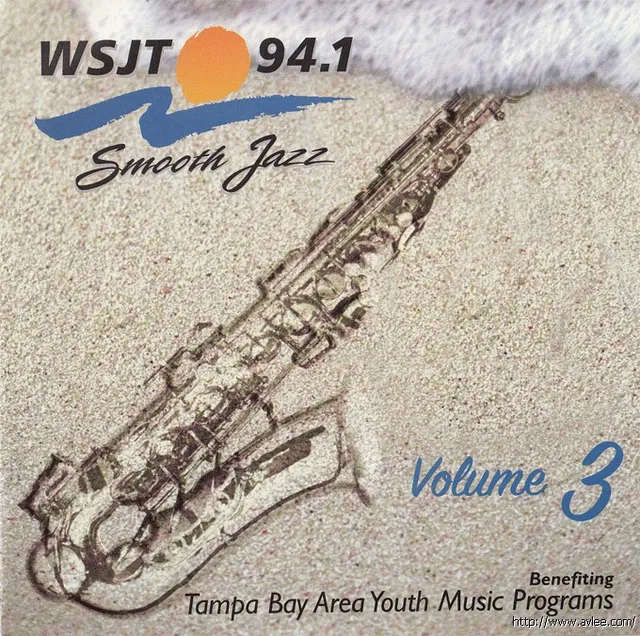 JAZZ CD推荐0561 Wsjt 94.1 - Smooth Jazz 3