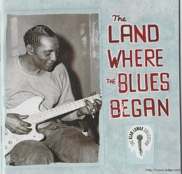 JAZZ CD推荐0574 Land Where the Blues Began