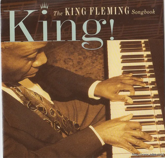 JAZZ CD推荐0580 KING! THE KING FLEMING SONGBOOK