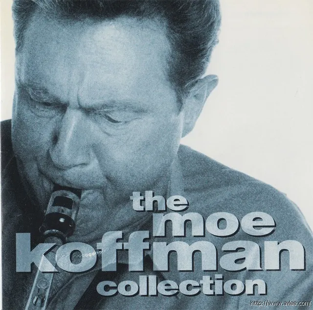 JAZZ CD推荐0677 The Moe Koffman Collection