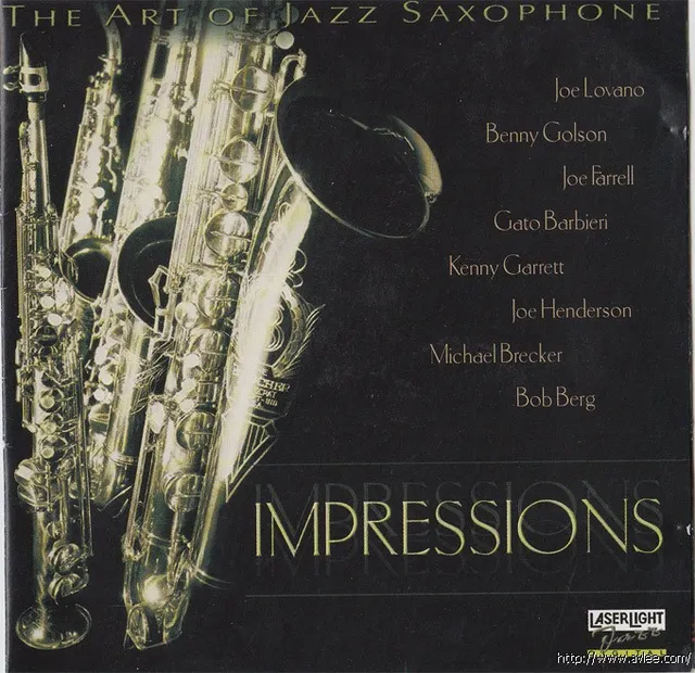 JAZZ CD推荐0689 The Art Of Jazz Saxophone: Impressions