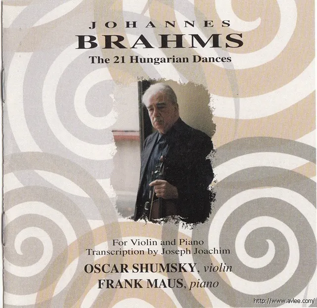 JAZZCD推荐0738 BRAHMS THE 21 HUNGARIAN DANCES OSCAR SHUMSKY