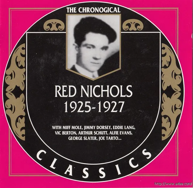 JAZZ CD推荐0776 Red Nichols 1925-1927