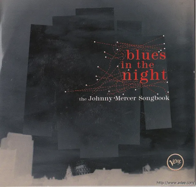 JAZZCD推荐0819 Blues In The Night: The Johnny Mercer Songbook