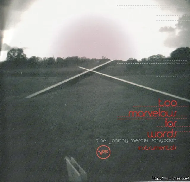 JAZZCD推荐0821 Too Marvelous For Words