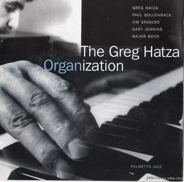 JAZZCD推荐0842 The Greg Hatza Organization