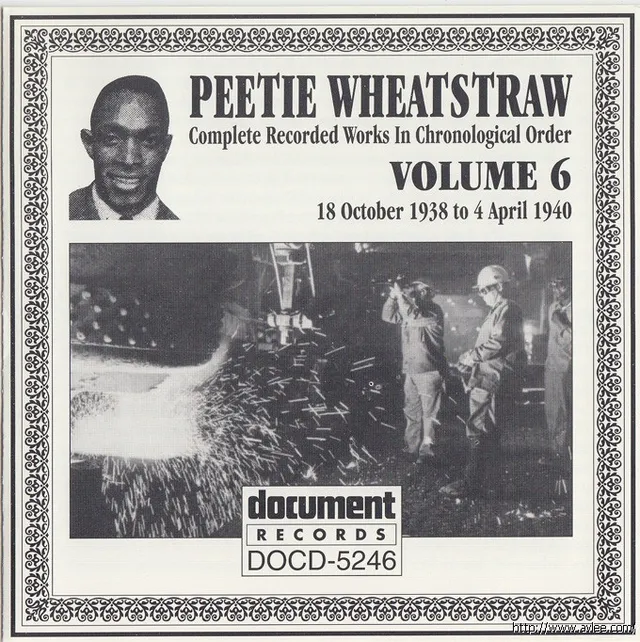 JAZZCD推荐01264 Peetie Wheatstraw Vol. 6 1938-1940