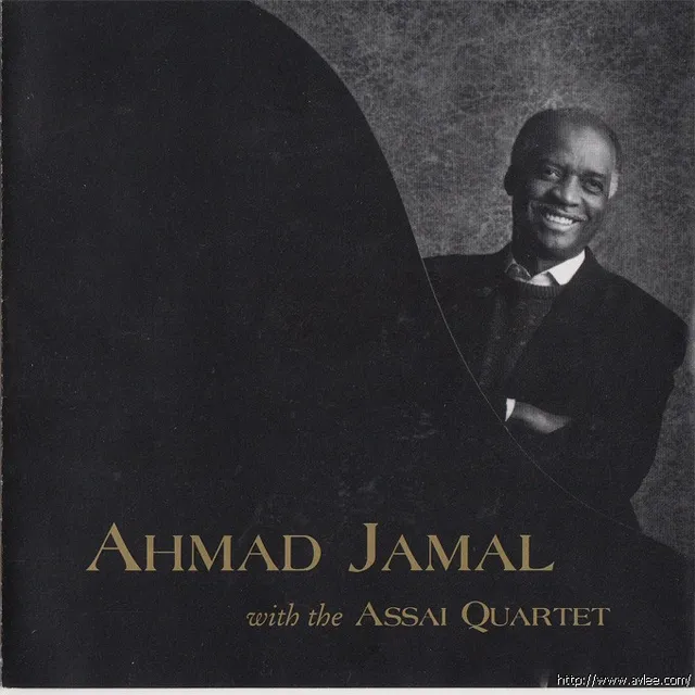 JAZZCD推荐01290 Ahmad Jamal with the Assai Quartet