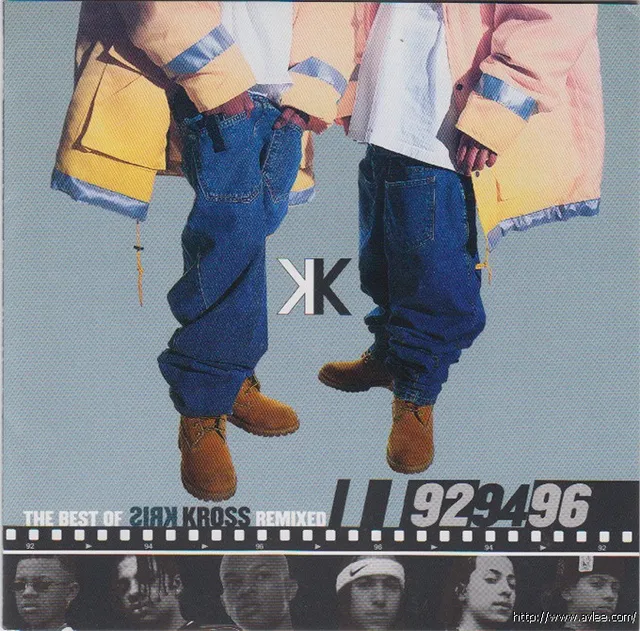 钟情老唱片推荐0467 The Best of Kris Kross Remixed: 92 94 96