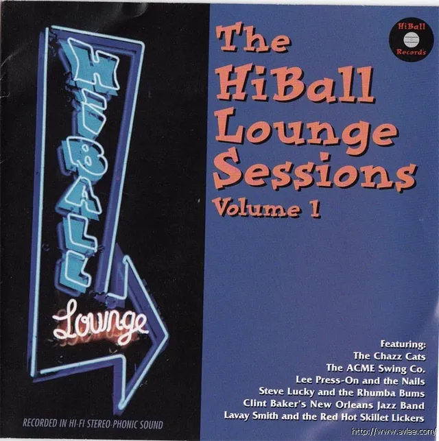 JAZZCD推荐01502 The Hiball Lounge Sessions, Vol. 1