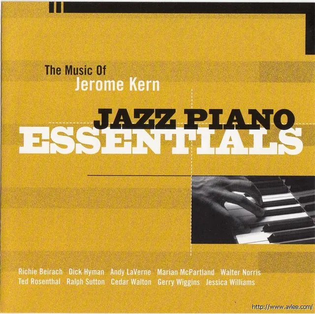 JAZZCD推荐01534 Music of Jerome Kern: Jazz Piano Essentials
