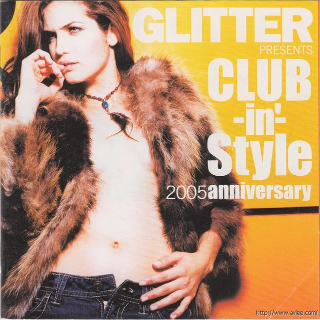 钟情老唱片推荐0945 GLITTER PRESENTS CLUB IN' STYLE 2005 ANNIVERSARY