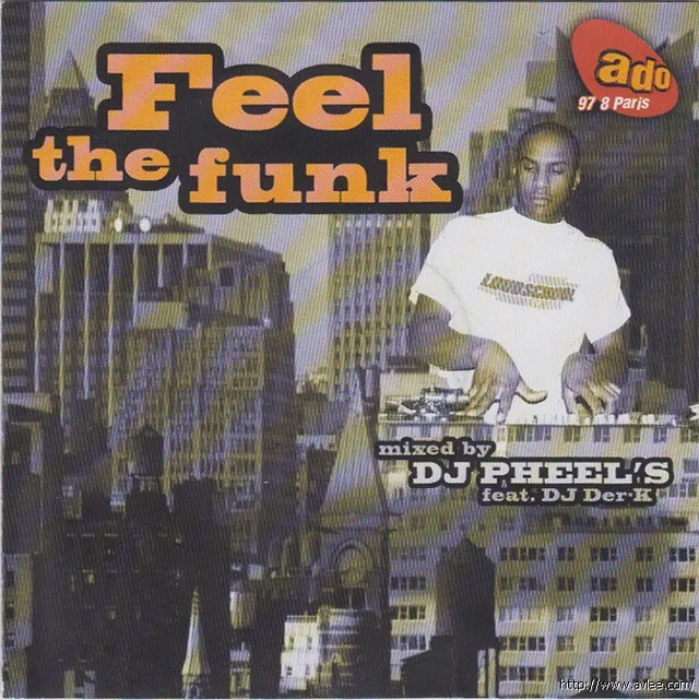 钟情老唱片推荐01046 Feel The Funk mixed by DJ PHEEL'S feat DJ Der.K