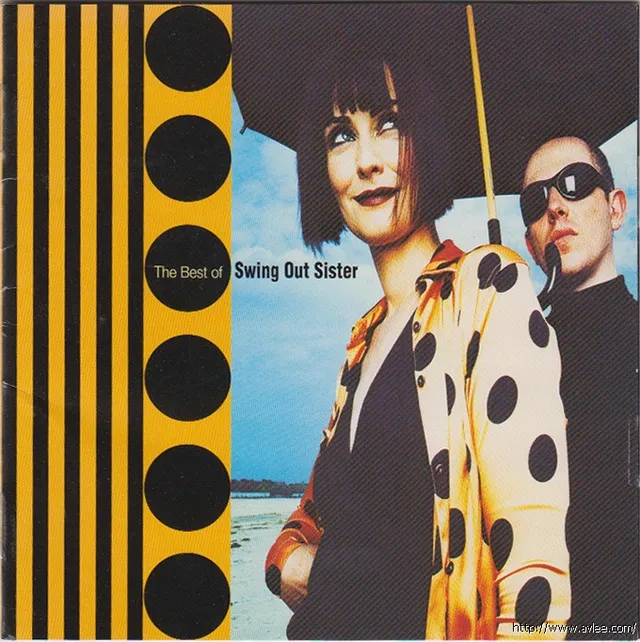 钟情老唱片推荐01089 The Best of Swing Out Sister