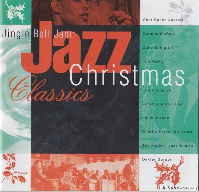 JAZZCD推荐01762 Jingle Bell Jam: Jazz Christmas Classics