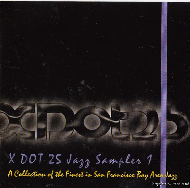JAZZCD推荐01844 X Dot Jazz Sampler, Vol. 1
