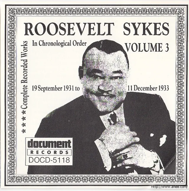 JAZZCD推荐02005 Roosevelt Sykes Vol. 3 (1931-1933)