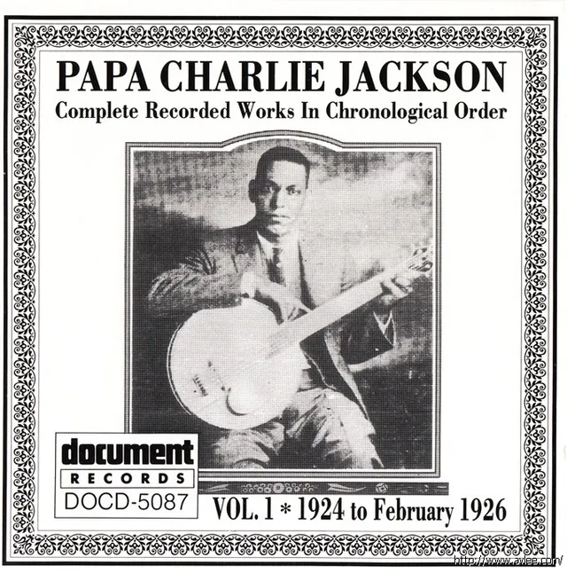 JAZZCD推荐0945 Papa Charlie Jackson Vol. 1 (1924 - 1926)