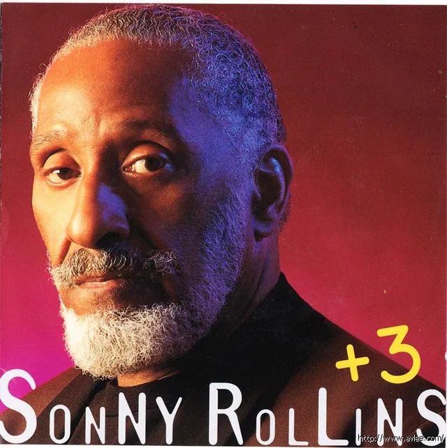 JAZZCD推荐0956 Sonny Rollins + 3