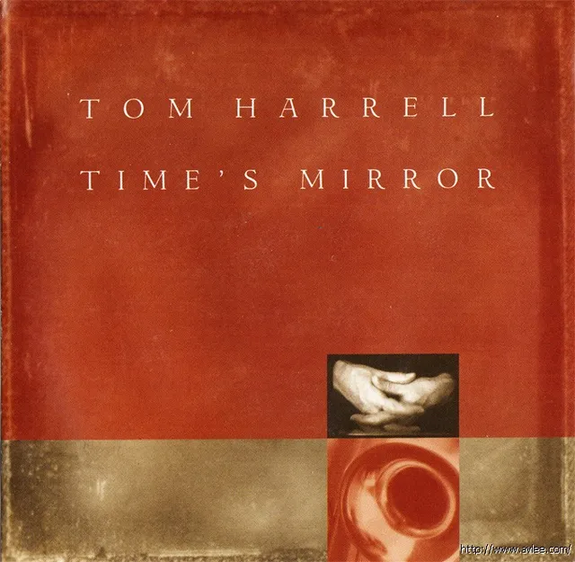 JAZZCD推荐0969 Time's Mirror