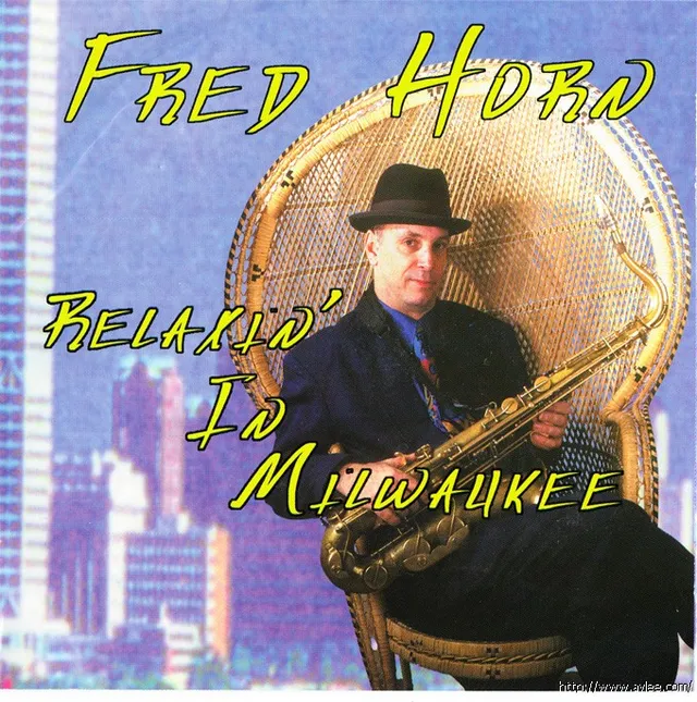 JAZZCD推荐0971 Relaxin In Milwaukee