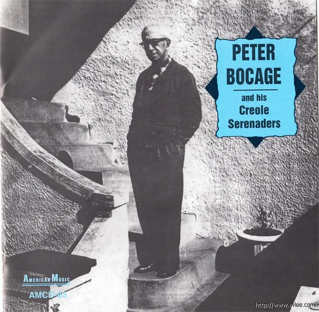 JAZZ CD推荐0911 Peter Bocage And His Creole Serenaders