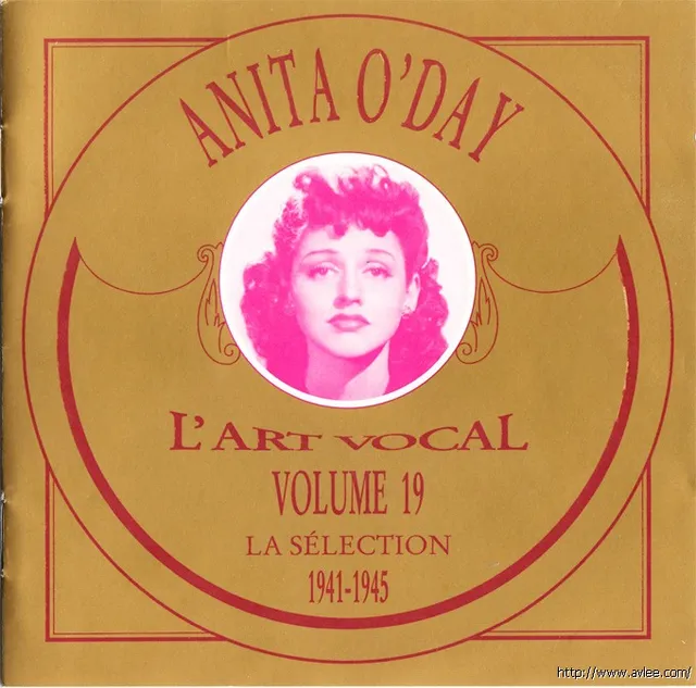 JAZZCD推荐01107 Vol. 19 - Anita O'Day: La Selection 1941-1945