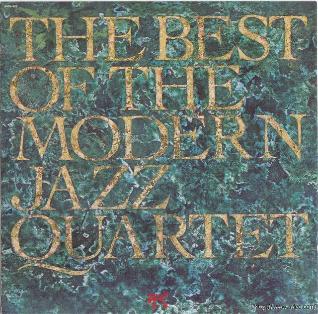 JAZZCD推荐01178 The Best of the Modern Jazz Quartet