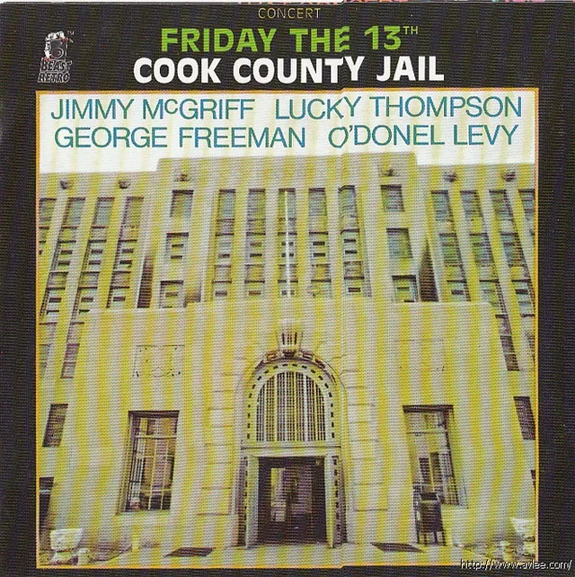 JAZZCD推荐02061 Friday the 13th: Cook County Jail