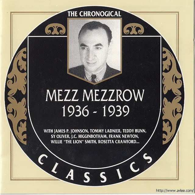 JAZZCD推荐02085 Mezz Mezzrow 1936-1939