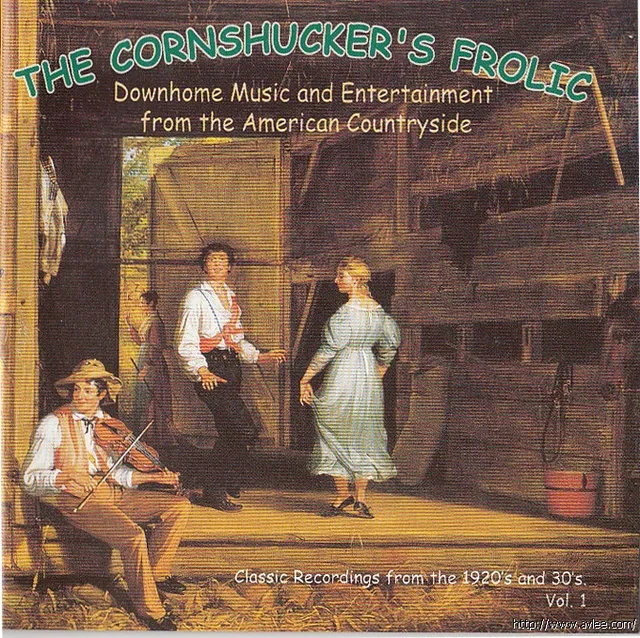 JAZZCD推荐02139 The Cornshuker's Frolic Volume 1