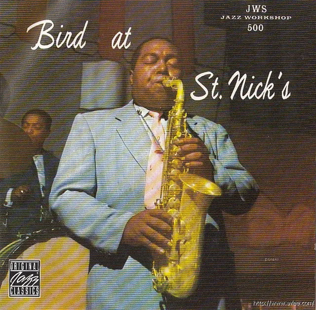 JAZZCD推荐02155 Bird at St. Nick's
