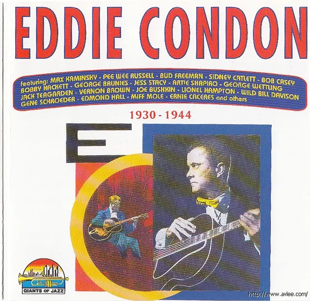 JAZZCD推荐02164 Eddie Condon: 1930-1944