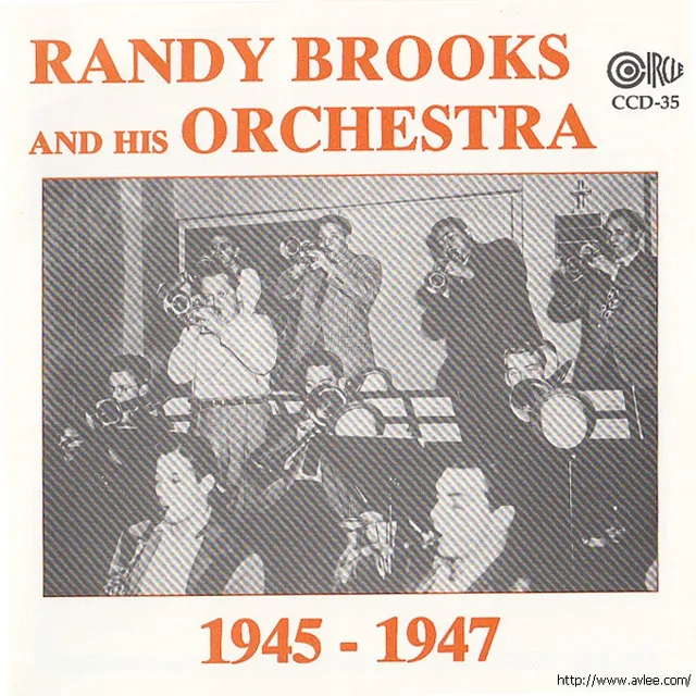 JAZZCD推荐02167 Randy Brooks and His Orchestra 1945-1947